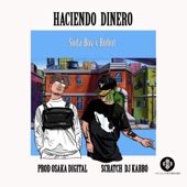 Haciendo Dinero (feat. Robot) artwork