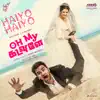 Haiyo Haiyo (From "Oh My Kadavule") - Single album lyrics, reviews, download