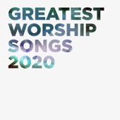 Greatest Worship Songs 2020 artwork