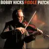 Fiddle Patch album lyrics, reviews, download