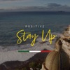 Stay Up - Single