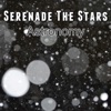 Serenade The Stars - Astronomy
