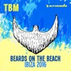 The Bearded Man - Beards on the Beach (Ibiza 2016)