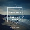 Call My Name (Remixes) - EP