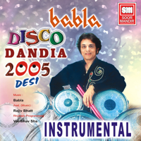 Various Artists - Babla Disco Dandiya 2005 Desi (Instrumental) artwork