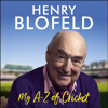 My A-Z of Cricket - Henry Blofeld
