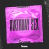 Birthday Sex - Single