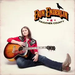 Faulkner County by Erin Enderlin album reviews, ratings, credits