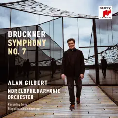 Bruckner: Symphony No. 7 by Alan Gilbert & NDR Symphony Orchestra album reviews, ratings, credits