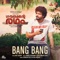 Bang Bang (From "Gauthamante Radham") artwork