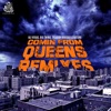 Comin' From Queens Remixes - Single