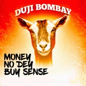 Money No Dey Buy Sense artwork