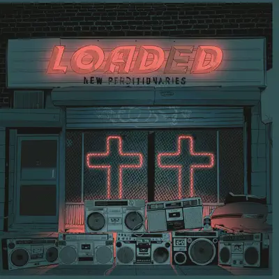 New Perditionaries - Loaded New Perditionaries - Loaded