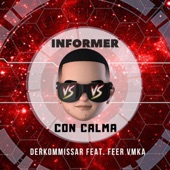 Informer Con Calma (feat. Feer Vmka) artwork