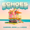 Echoes (feat. Lukke) - Single