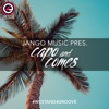 Jango Music Pres. Capo & Comes