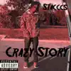 My Crazy Story - Single album lyrics, reviews, download