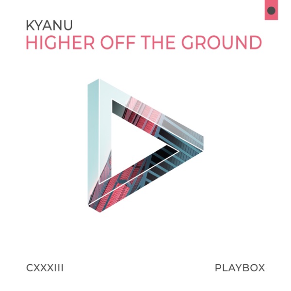 KYANU - Higher Off The Ground - на Radio Record