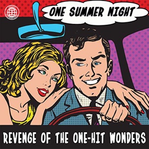 One Summer Night: Revenge of the One-Hit Wonders