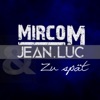 Zu spät (feat. Jean.Luc) - Single