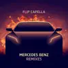 Stream & download Mercedes Benz Remixes - EP