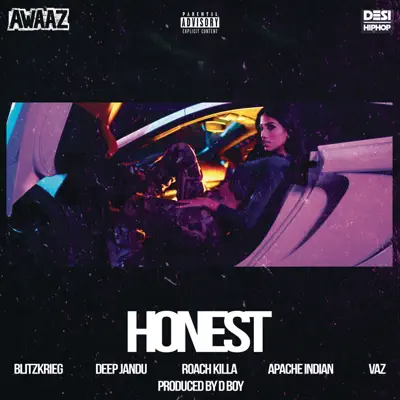 Honest (feat. Vaz, Deep Jandu, Apache Indian & Roach Killa) - Single - Blitzkrieg