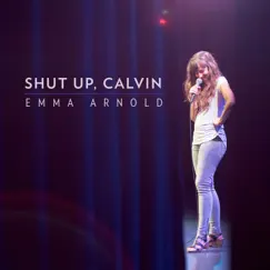 Shut Up, Calvin by Emma Arnold album reviews, ratings, credits