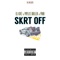 Skrt Off (feat. Pahb & Phyllis Driller) - Dj Kivz lyrics