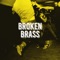 Up in the Galaxy - Broken Brass lyrics