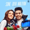 Sone Diya Waliyan - Single