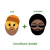 Stream & download Colorado Bound (feat. Afroman) - Single