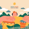 Mas Mani (feat. Mi Amigo Invencible) - Single