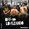 Off Lovezando - Single