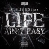 Life Ain't Easy - Single