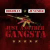 Stream & download Just Another Gangsta