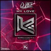 My Love - Single