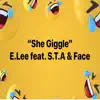 Stream & download She Giggle (feat. Sta & Face) - Single