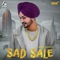 Sad Sale - Himmat Sandhu & Ikwinder Singh lyrics