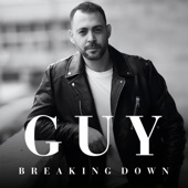 Guy - Breaking Down