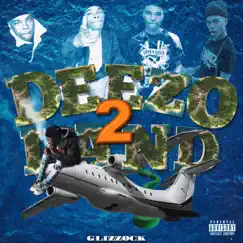 DeezoLand 2 by Glizzock album reviews, ratings, credits