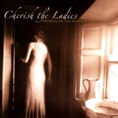 Cherish The Ladies - Song: Sweet Thames Flow Softly