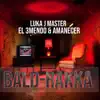 Stream & download Bald-Rakka (feat. Amanecer) - Single