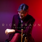 Rick Braun - Come With Me