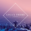 Lola's Theme - Single