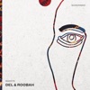 Del & Roobah - Single