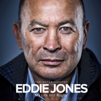 Eddie Jones - My Life and Rugby artwork