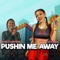 Pushin Me Away (feat. Sierra Sprague) - Yoey Composes lyrics