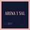 Arena y Sal artwork