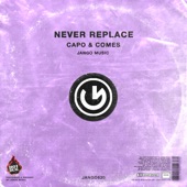 Never Replace artwork