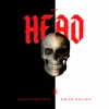 My Head (feat. Krizz Kaliko) - Single album lyrics, reviews, download